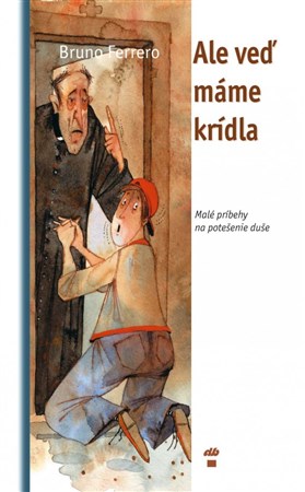 Kniha Ale veď máme krídla