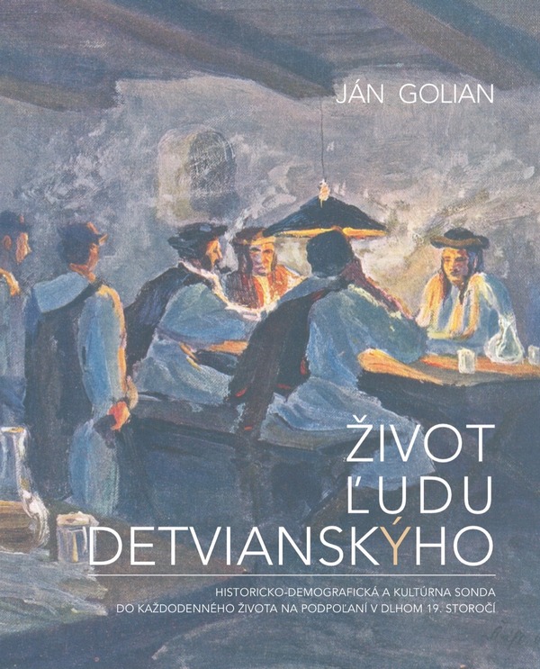 Kniha Život ľudu detvianskýho