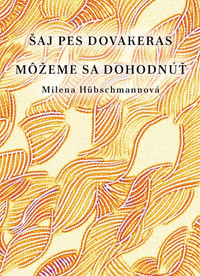 Šaj pes dovakeras / Môžeme sa dohodnúť