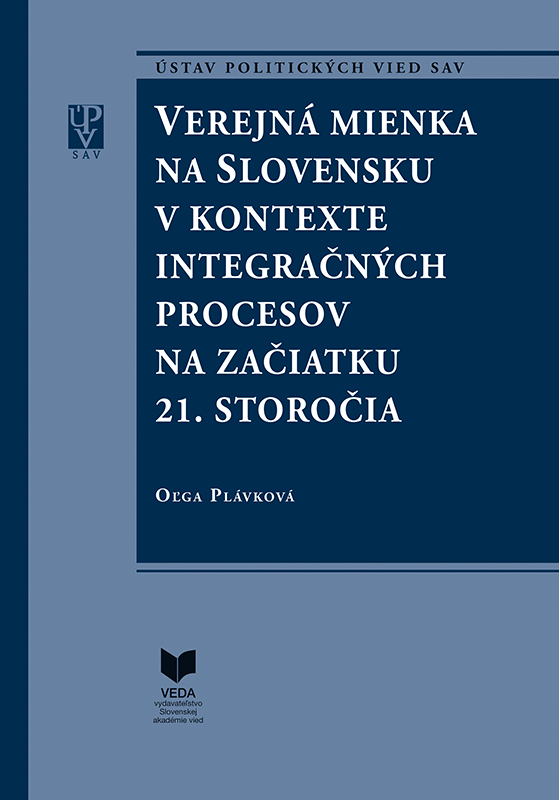 Verejná mienka na Slovensku v kontexte integračných procesov