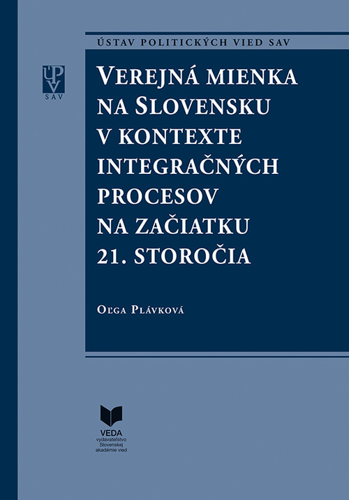 Verejná mienka na Slovensku v kontexte integračných procesov