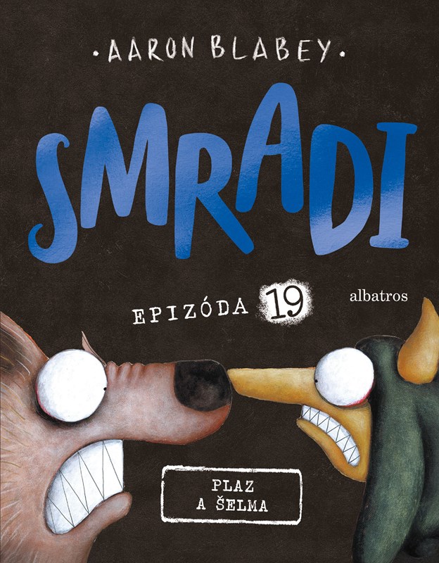 Smradi. Epizóda 19