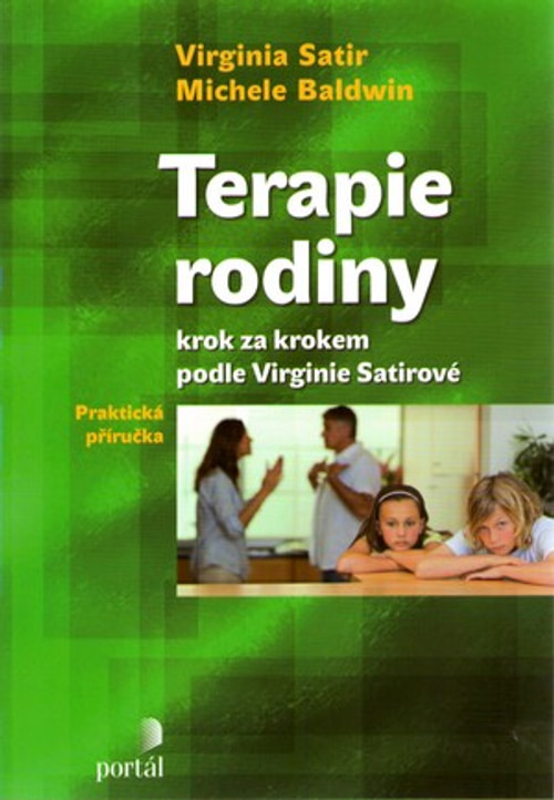 Terapie rodiny krok za krokem podle Virginie Satirové