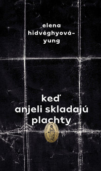 Keď anjeli skladajú plachty