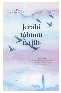 Jeřábi táhnou na jih (mäkká väzba)