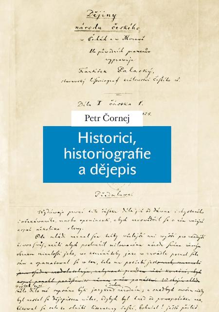Historici, historiografie a dějepis