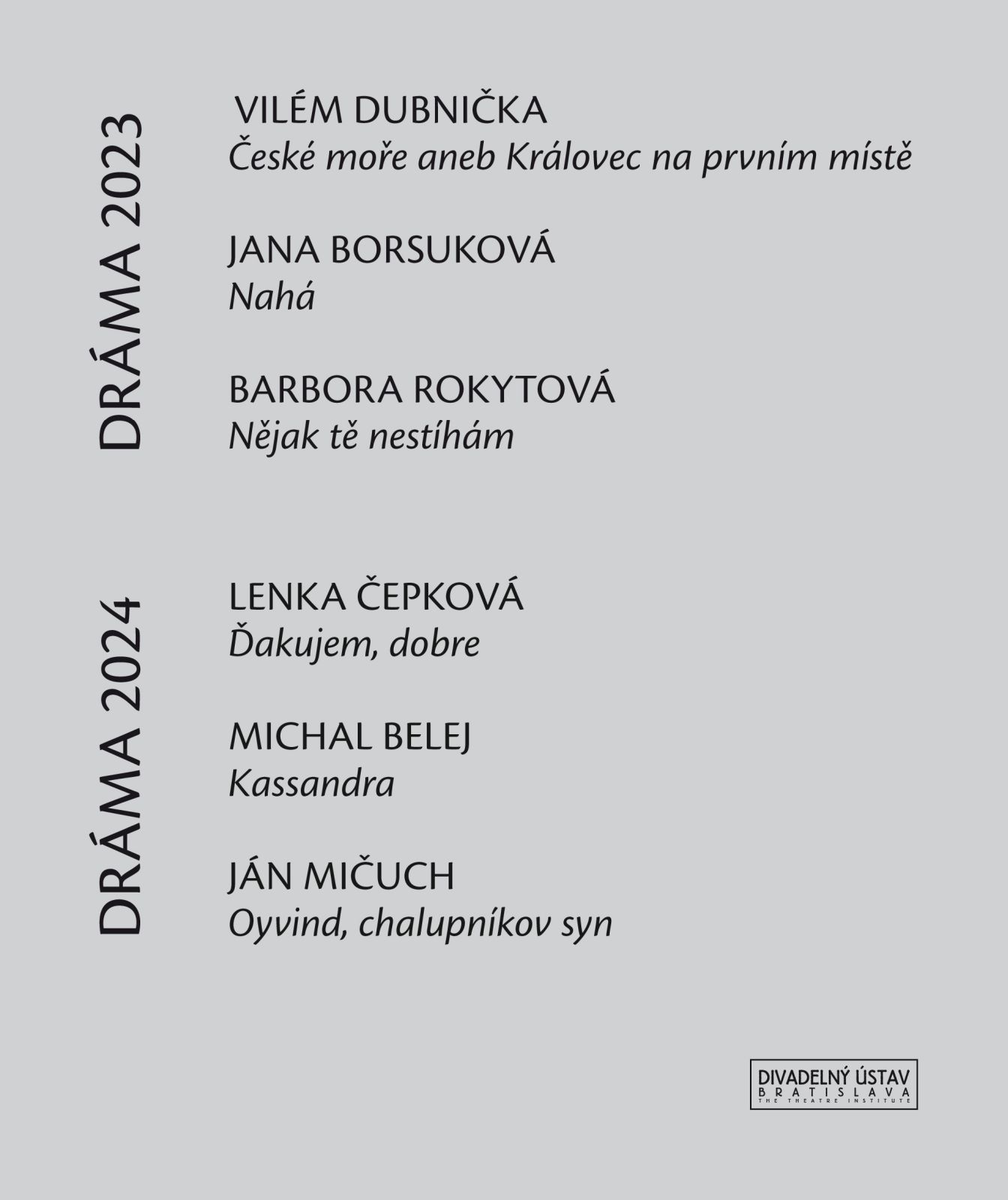 DRÁMA 2023 - 2024 DRÁMA 2023 - 2024