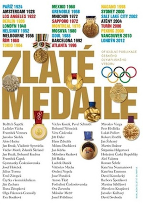 Zlaté medaile. Zlatí olympijští vítězové