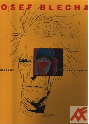 Kniha Karikatury. Slavné tváře v čarách