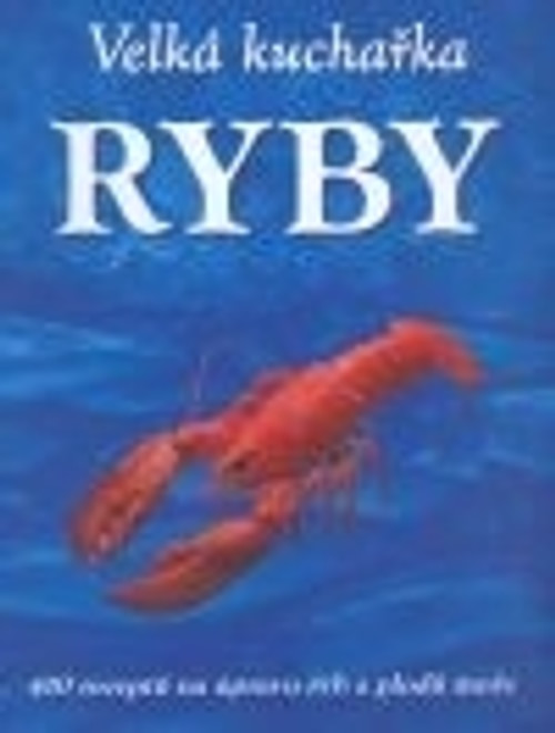 Velká kuchařka - Ryby