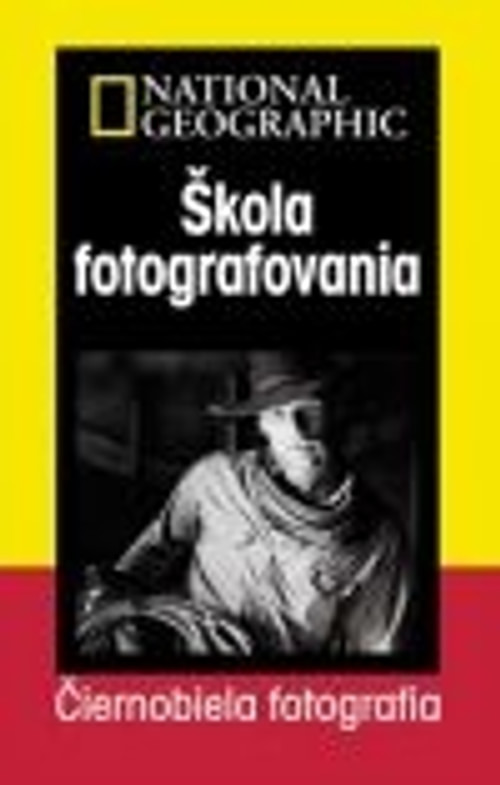Škola fotografovania - Čiernobiela fotografia