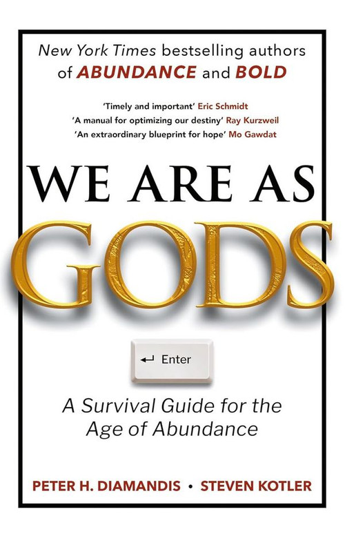 We Are As Gods