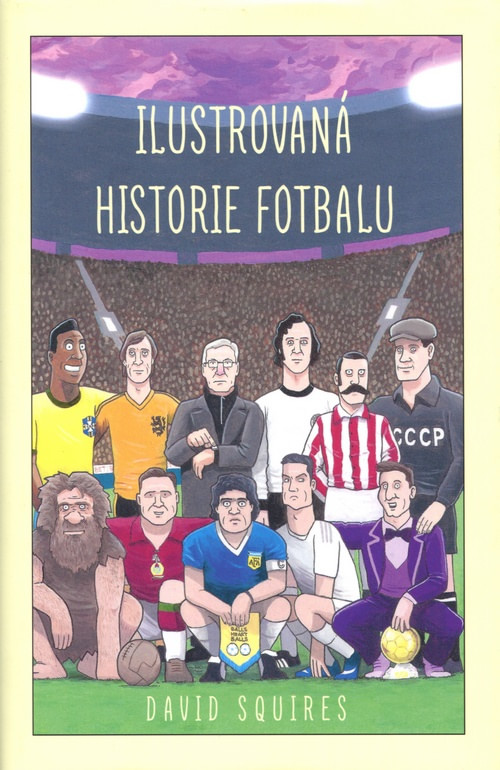 Ilustrovaná historie fotbalu