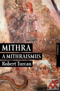 Mithra a mithraismus