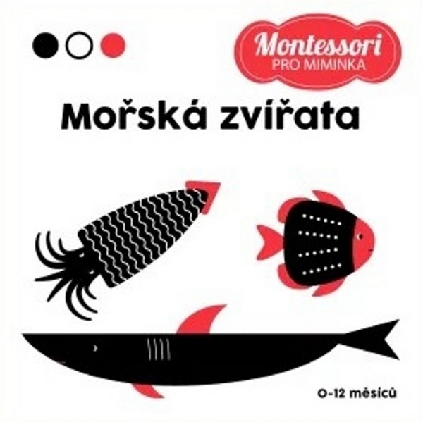 Montessori pro miminka: Mořská zvířata