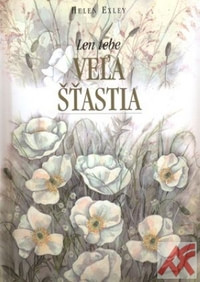 Veľa šťastia - Len tebe