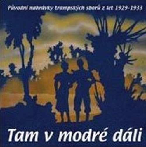 Tam v modré dáli - CD