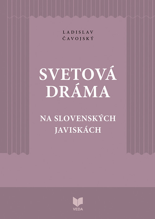 Svetová dráma na slovenských javiskách