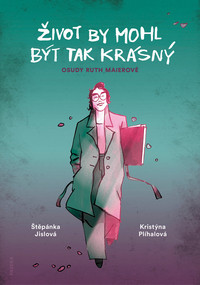 Život by mohl být tak krásný