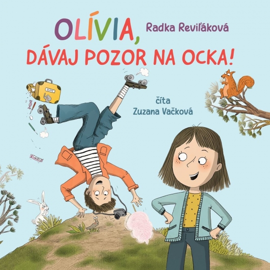 Olívia, dávaj pozor na ocka - CD (audiokniha)