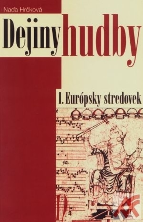Dejiny hudby I. Európsky stredovek + CD