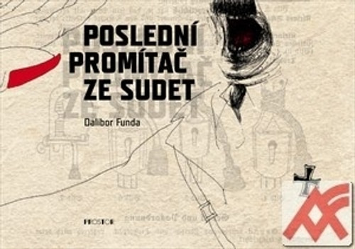 Poslední promítač ze Sudet
