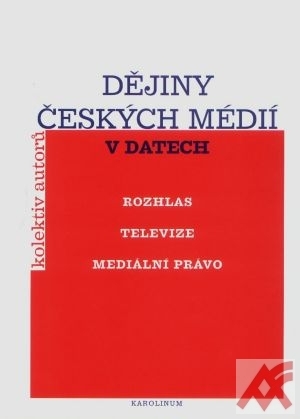 Dějiny českých médií v datech