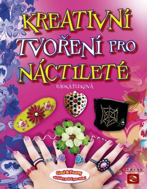 Kreativní tvoření pro náctileté