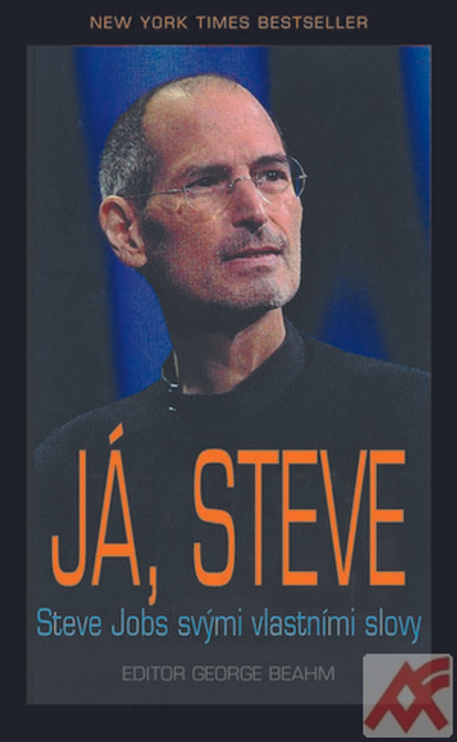 Já, Steve. Steve Jobs svými vlastními slovy
