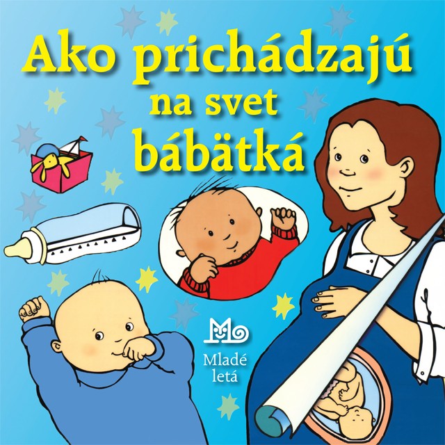 Ako prichádzajú na svet bábätká?