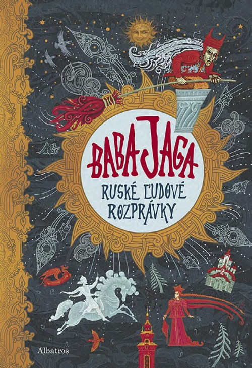 Baba Jaga - Ruské ľudové rozprávky