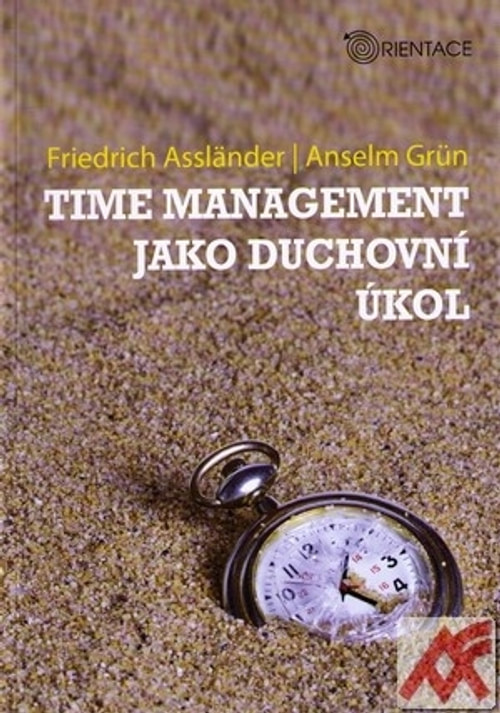 Time management jako duchovní úkol
