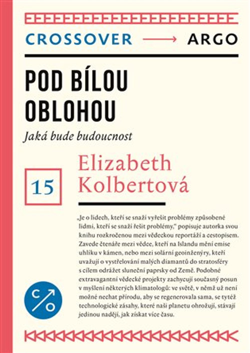 Pod bílou oblohou