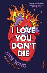 I Love You Dont Die