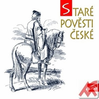 Staré pověsti české - 2 CD (audiokniha)