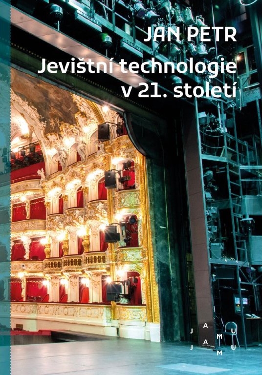 Jevištní technologie v 21. století