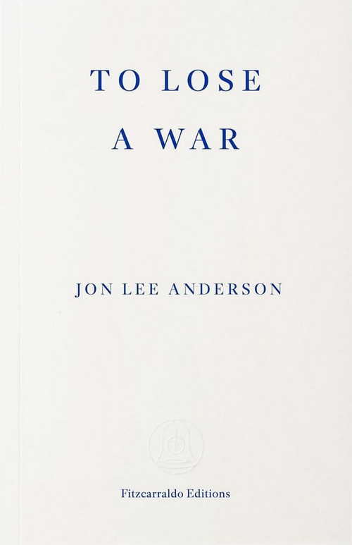 To Lose a War