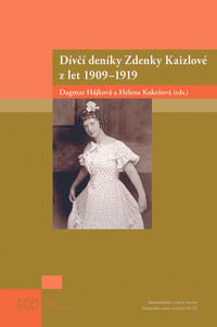 Dívčí deníky Zdenky Kaizlové z let 1909 - 1919