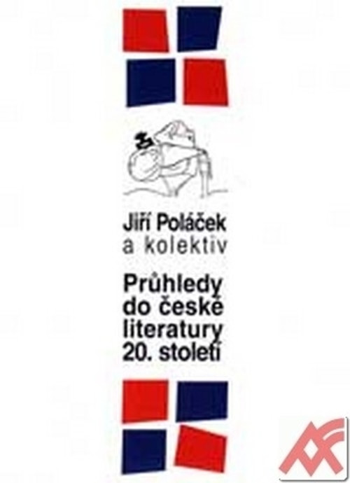 Průhledy do české literatury 20.století