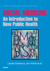 Social Medicine  An Introduction to New Public Health