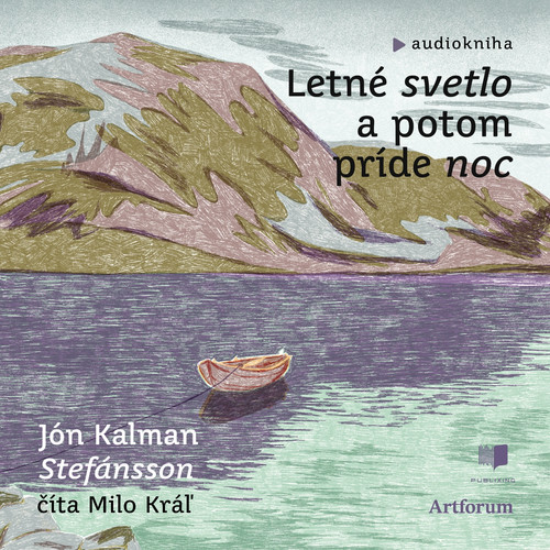 Letné svetlo a potom príde noc