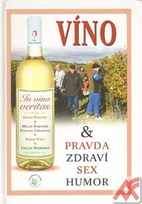 Víno & Pravda Zdraví Sex Humor