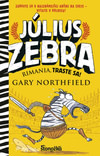 Július Zebra 1: Rimania, traste sa