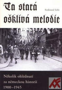 Ta stará ošklivá melodie