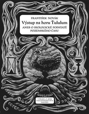 Výstup na horu Ťululum. Aneb o biologické podstatě pozemského času