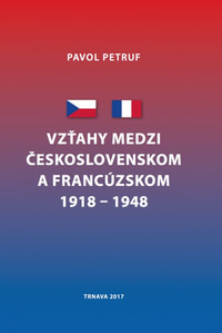 Vzťahy medzi Československom a Francúzskom 1918-1948
