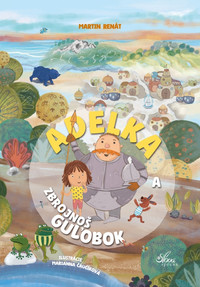 Adelka a zbrojnoš Guľobok