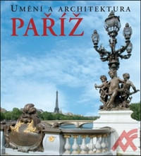 Paříž - Umění a architektura