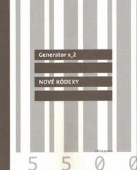 Generator X_2: Nové kódexy