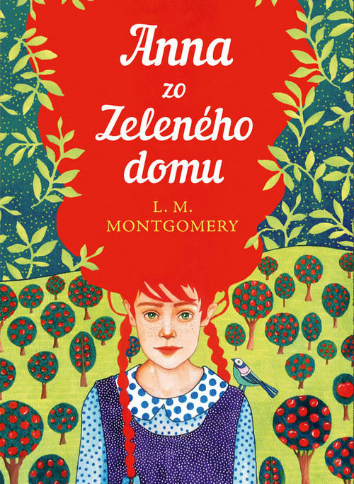 Anna zo Zeleného domu (Slovart) - mäkká väzba